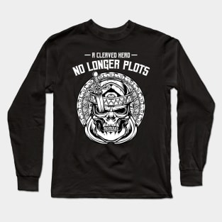 Vikings - A Cleaved Head No Longer Plots - Viking Skull Long Sleeve T-Shirt